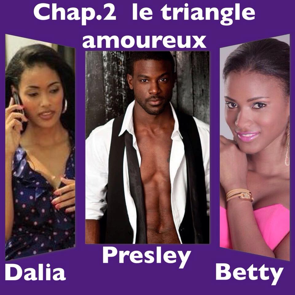 Mes Parents T Aime Deja Muswada | Chapter | Le triangle amoureux